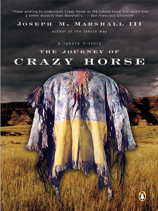 Title details for The Journey of Crazy Horse by Joseph M. Marshall III - Wait list